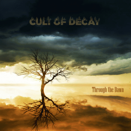 Cult Of Decay : Through the Dawn